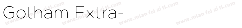 Gotham Extra字体转换